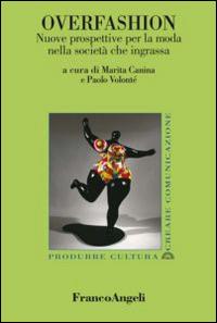 Overfashion. Nuove prospettive per la moda nella società che ingrassa - copertina
