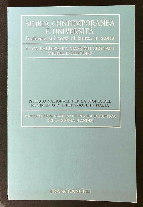 Storia contemporanea e università. Inchiesta sui corsi di laurea in storia