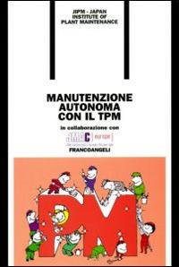 Manutenzione autonoma con il TPM - copertina