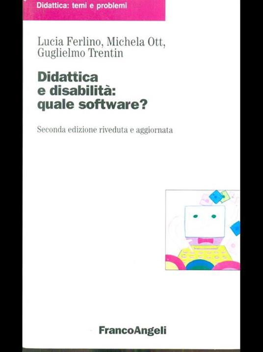 Didattica e disabilità: quale software? - Lucia Ferlino,Michela Ott,Guglielmo Trentin - copertina