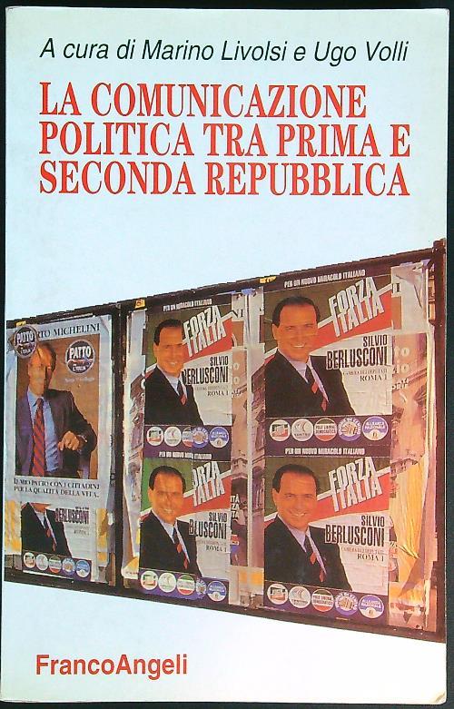 La comunicazione politica tra prima e seconda Repubblica
