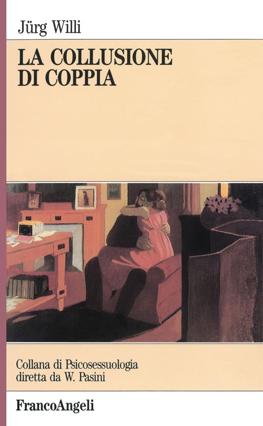 La collusione di coppia - Jürg Willi - copertina