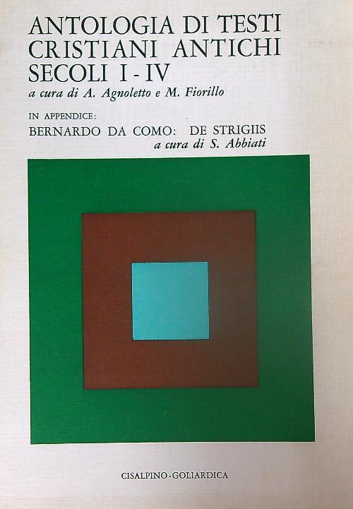 Antologia di testi cristiani antichi. Secoli I - IV