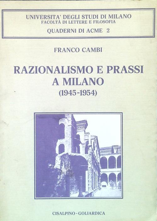 Razionalismo e prassi a Milano (1945-1954)