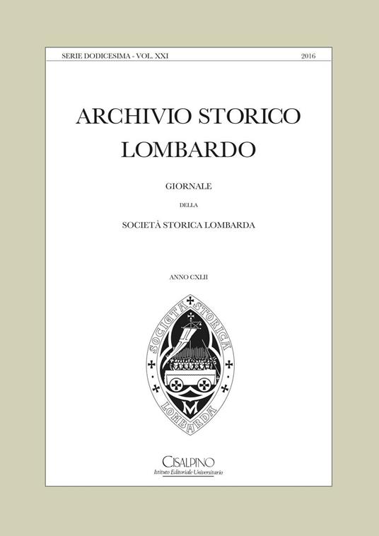 Archivio storico lombardo. Giornale della Società storica lombarda. Vol. 142 - copertina