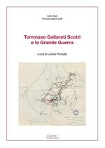 Tommaso Gallarati Scotti e la Grande Guerra