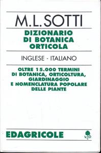 Libro Dizionario di botanica orticola inglese-italiano M. Luisa Sotti