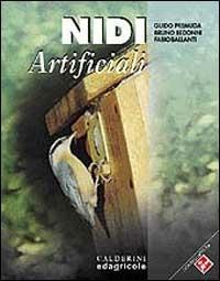 Nidi artificiali - Guido Premuda,Bruno Bedonni,Fabio Ballanti - copertina