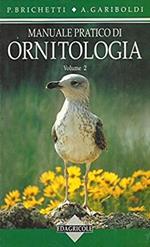 Manuale pratico di ornitologia. Vol. 2