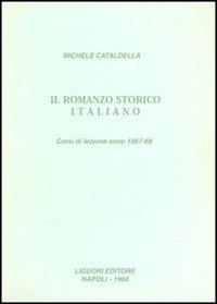 Il romanzo storico italiano - Michele Cataudella - copertina