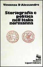 Storiografia e politica nell'Italia normanna