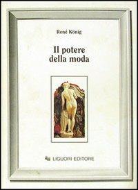 Il potere della moda - René König - copertina