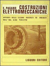 Costruzioni elettromeccaniche - Enrico Pagano - copertina