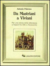Da Mastriani a Viviani - Antonio Palermo - copertina