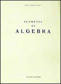 Elementi di algebra - Maria Tallini Scafati - copertina