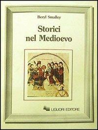 Storici nel Medioevo - Beryl Smalley - copertina