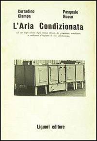 L' aria condizionata - Corradino Ciampa,Pasquale Russo - copertina