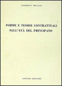 Forme e teorie contrattuali - Generoso Melillo - copertina