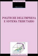 Politiche dell'impresa e sistema tributario
