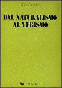 Dal naturalismo al verismo - Mario Pomilio - copertina