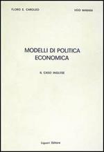 Modelli di politica economica. Il caso inglese