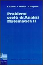 Problemi scelti di analisi matematica. Vol. 2