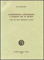 Antroponimia longobarda e Salerno nel IX secolo