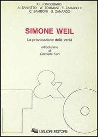 Simone Weil. La provocazione della verità - copertina
