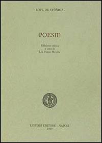 Poesie. Ediz. critica - Lope de Stuniga - copertina