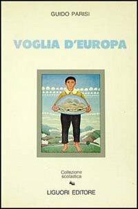 Voglia d'Europa - Guido Parisi - copertina