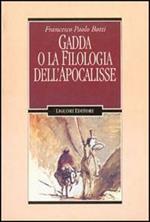 Gadda o la filologia dell'Apocalisse