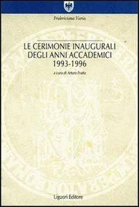 Le cerimonie inaugurali degli anni accademici (1993-1996) - copertina