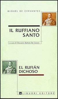 Il ruffiano santo - Miguel de Cervantes - copertina