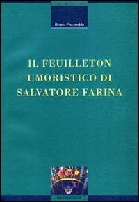 Il feuilleton umoristico di Salvatore Farina - Bruno Pischedda - copertina