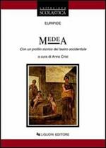 Medea. Con un profilo storico del teatro occidentale