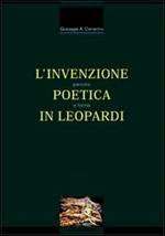 L' invenzione poetica in Leopardi. Percorsi e forme