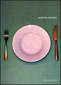 Estetiche cannibali - copertina