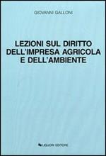 Lezioni sul diritto dell'impresa agricola e dell'ambiente