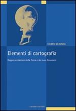 Elementi di cartografia. Rappresentazioni della terra e dei suoi fenomeni