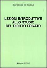 Lezioni introduttive allo studio del diritto privato