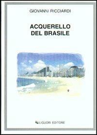 Acquerello del Brasile - Giovanni Ricciardi - copertina