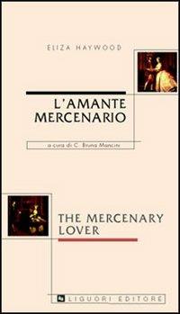 L' amante mercenario-The mercenary lover - copertina