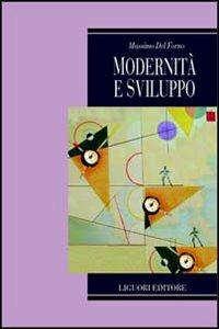 Modernità e sviluppo - Massimo Del Forno - copertina