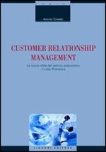 Customer relationship management. La nuova sfida del settore assicurativo: il caso Pramerica