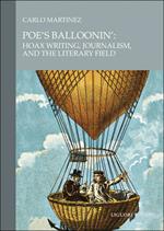 Poe's balloonin': hoax writing, journalism, and the literary field