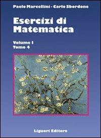 Esercizi di matematica. Vol. 1\4 - Paolo Marcellini,Carlo Sbordone - copertina