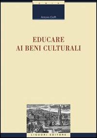 Educare ai beni culturali - Antonio Cioffi - copertina