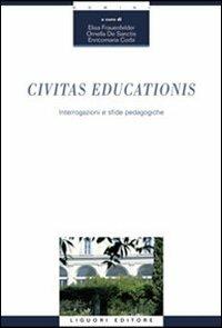 Civitas educationis. Interrogazioni e sfide padagogiche - copertina