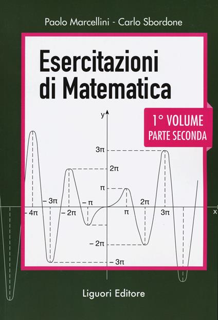 Esercitazioni di matematica. Vol. 1/2 - Paolo Marcellini,Carlo Sbordone - copertina