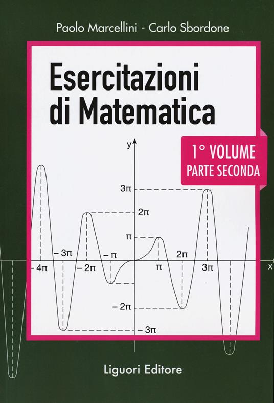 Esercitazioni di matematica. Vol. 1/2 - Paolo Marcellini,Carlo Sbordone - copertina